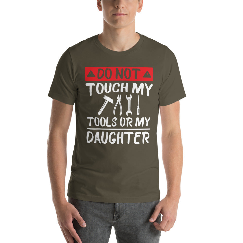 Don't Touch My Tools T-Shirt - Crafted Cutz