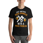 Just Another Beer Drinker T-Shirt - Crafted Cutz