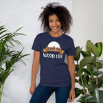 Living The wood Life T-Shirt - Crafted Cutz