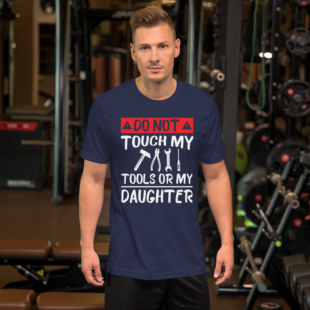 Don't Touch My Tools T-Shirt - Crafted Cutz