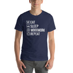 Eat Sleep Woodwork Repeat T-Shirt - Crafted Cutz